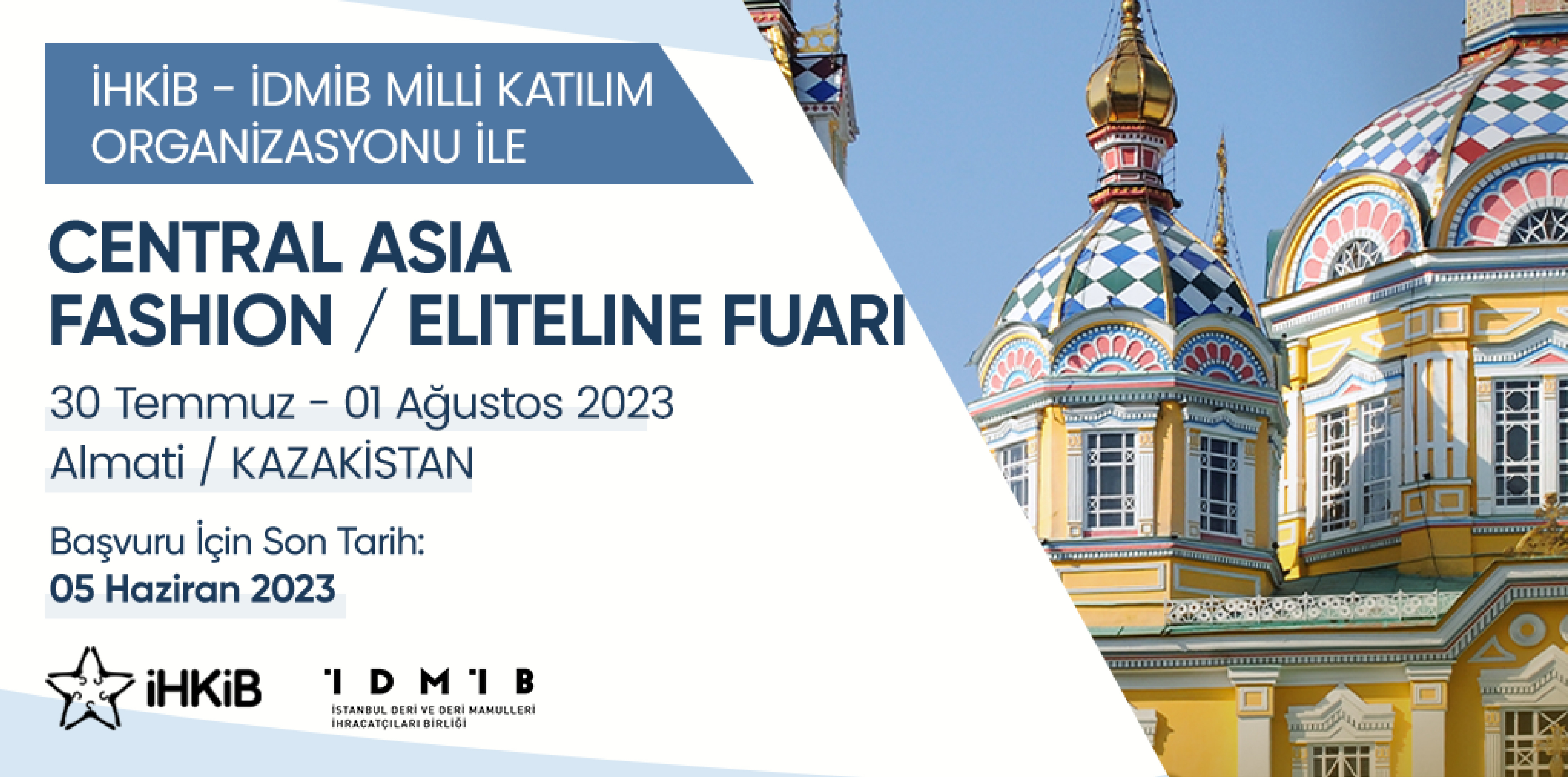 Central Asia Fashion / Elite Line Fuarı'nda İDMİB ve İHKİB Milli Katılım Organizasyonu ile Yer Almak İçin Hemen Başvurun!